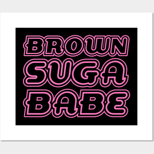 Brown Suga Babe, Pink, Black Queen, Black Girl Magic, African American Woman Posters and Art